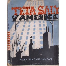 Mary Macmillan - Teta Saly v Americe